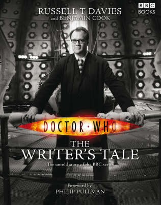 The Writer's Tale by Russell T Davies and Benjamin Cook