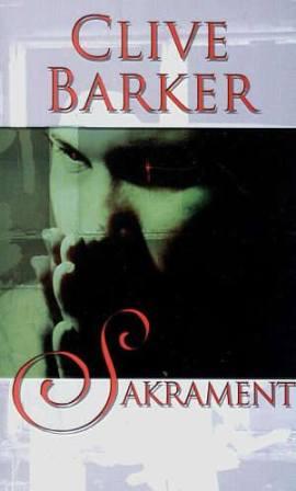 Clive Barker - Sacrament - Poland, 2006