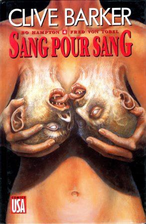 Clive Barker - Scape-goats, Sang Pur Sang, France, 1990