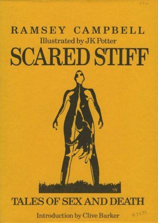 Scared Stiff by Ramsey Campbell, 1986 US proof