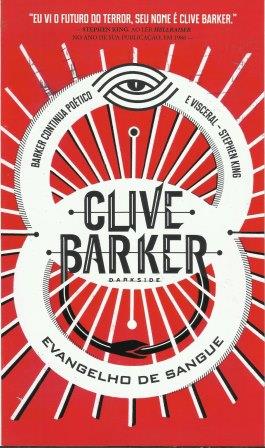 Clive Barker - The Scarlet Gospels - Brazil, 2016.