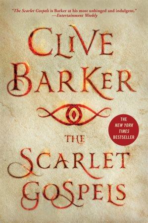 Clive Barker - Scarlet Gospels - St Martin's Press, New York US, 2016.  US paperback