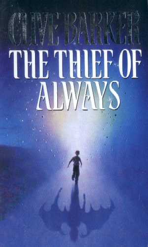 Clive Barker - Thief of Always - UK paperback edition