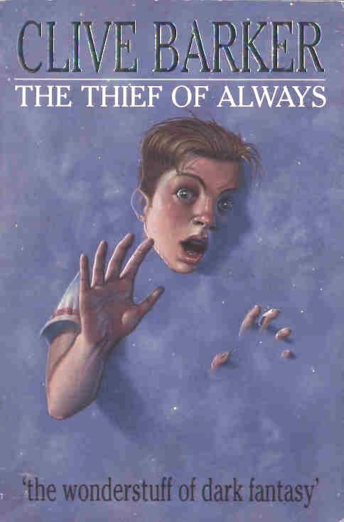 Clive Barker - Thief of Always - UK Collins paperback edition
