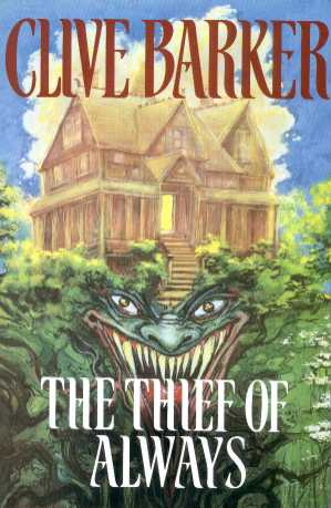 Clive Barker - Thief Of Always - UK ARC