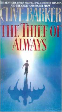 Clive Barker - Thief of Always - US hardback edition