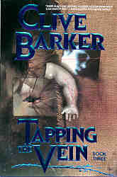 Clive Barker - Tapping The Vein 3