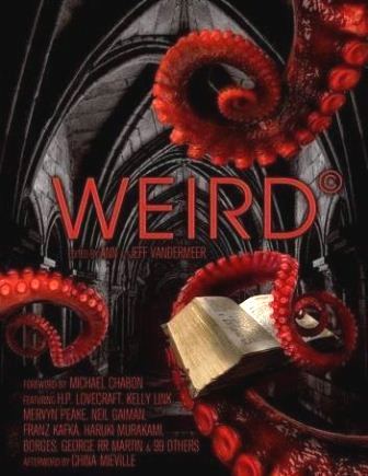 The Weird: - UK paperback