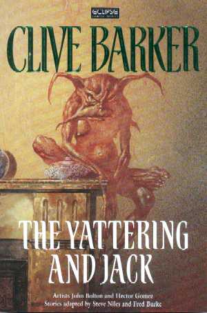Clive Barker - The Yattering And Jack - Graphic Novel - UK